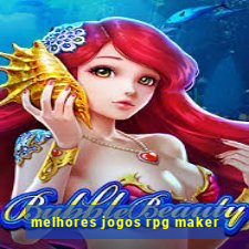 melhores jogos rpg maker